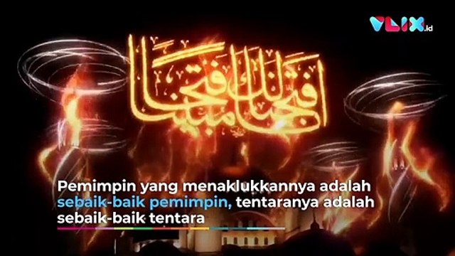 MEGAH Perayaan Kemenangan Al Fatih Menaklukan Konstantinopel