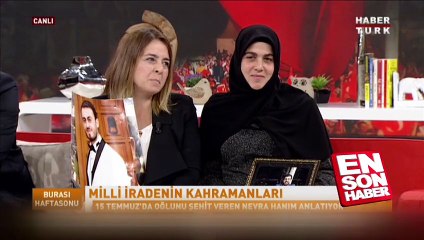 15 Temmuz şehidinin annesi herkesi ağlattı!