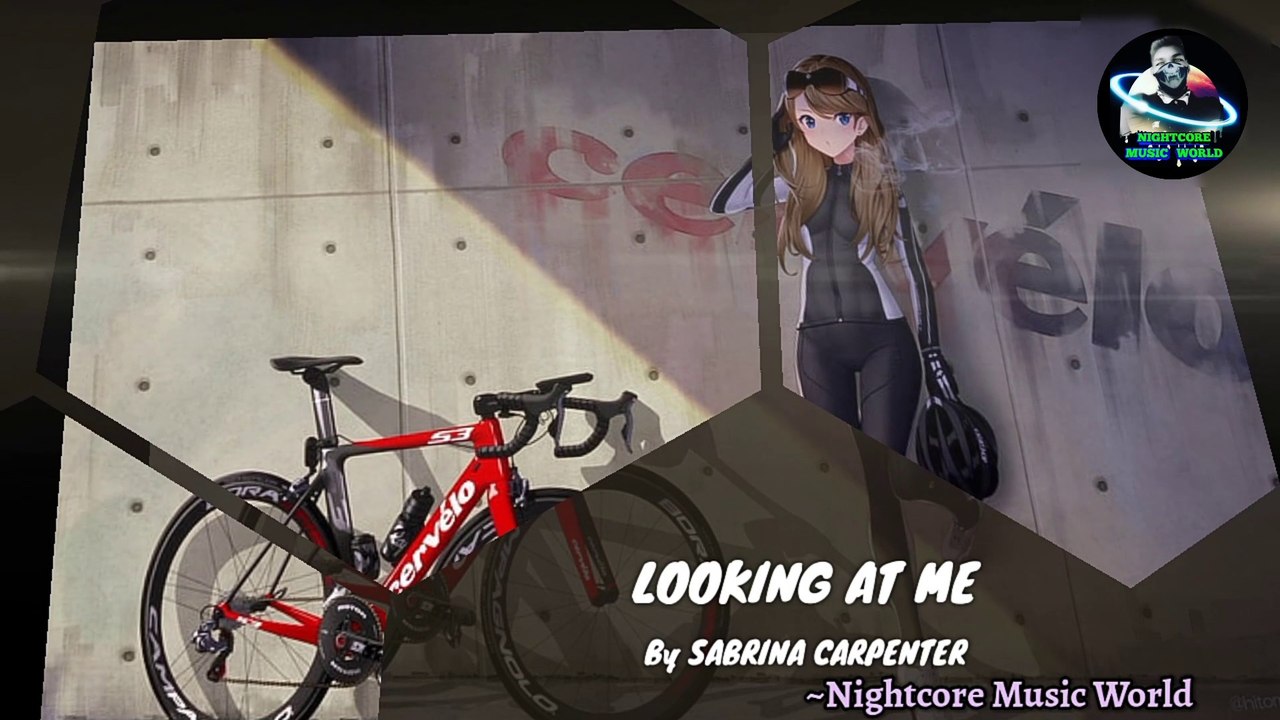 Nightcore_-_Looking_At_Me_-_Sabrina_Carpenter ( Lyrics )