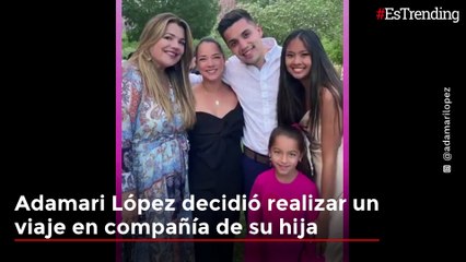 Tras la ruptura con Toni Costa, Adamari López emprende un viaje con su pequeña hija