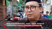 Politisi Gerindra Fadli Zon Positif Corona, Netizen Kirim Doa