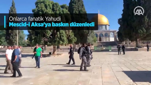 Onlarca fanatik Yahudi Mescid-i Aksa'ya baskın düzenledi