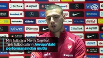 Milli futbolcu Merih Demiral, Türk futbolcuların Avrupa'daki performansından mutlu