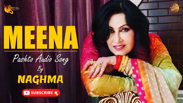 Meena By Naghma | Pashto Audio Song | Spice Media