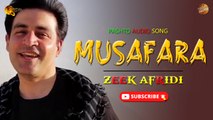 Musafara By Zeek Afridi | Pashto Audio Song | Spice Media