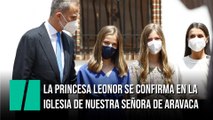 La princesa Leonor se confirma en la iglesia de Nuestra Señora de Aravaca