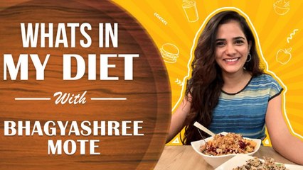 WHAT'S IN MY DIET - Ep 28 Ft. Bhagyashree Mote | Healthy Diet Plan | Prem He, Jay Deva Shree Ganesha