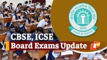 CBSE ICSE Board Exams Breaking: Cancellation Decision In 2 Days - Supreme Court Apprised During PleaHearing