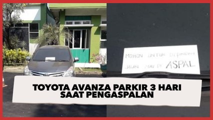 Toyota Avanza Parkir 3 Hari Saat Ada Pengaspalan, Solusinya Mengherankan