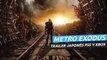 Metro Exodus - Trailer japonés PS5 y Xbox Series X|S