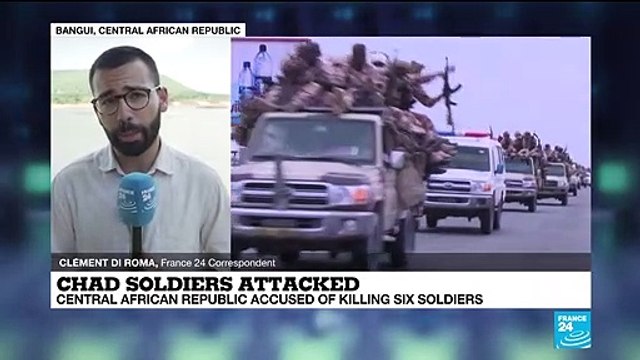 Chad accuses Central African Republic army of killing six of its soldiers