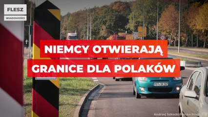 Niemcy otwierają granice dla Polaków