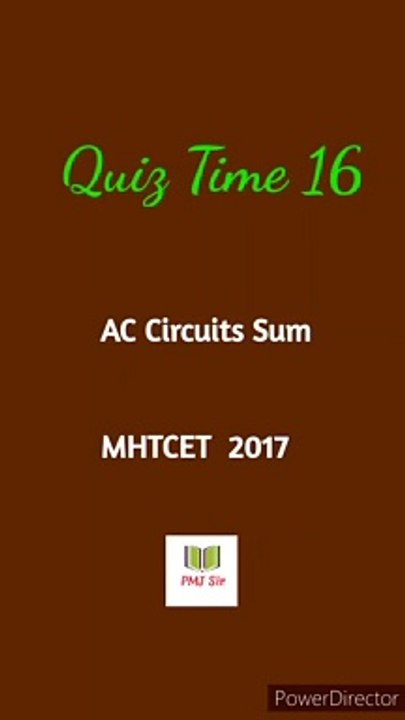 AC Circuits Quiz 1