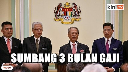 Menteri, timbalan menteri tak ambil gaji tiga bulan - PM