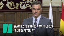 Pedro Sánchez, sobre el conflicto con Marruecos: 
