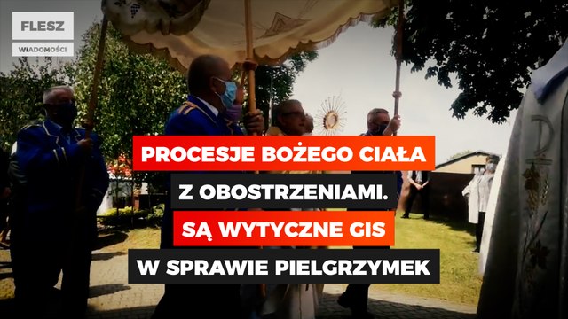 Procesje Bożego Ciała z obostrzeniami. Są wytyczne GIS w sprawie pielgrzymek