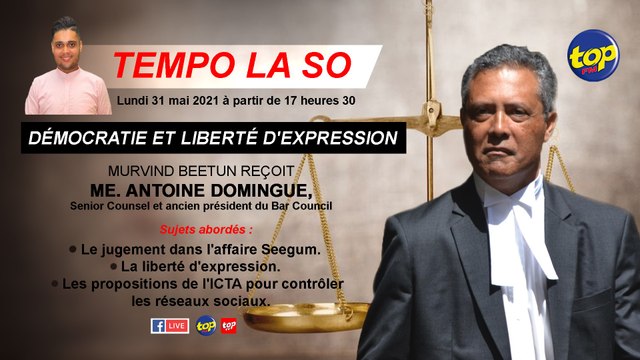Tempo la So : Démocratie et liberté d'expression Murvind Beetun reçoit Me. Antoine Domingue, Senior Counsel et ancien président du Bar Council