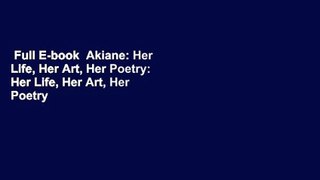 Full E-book  Akiane: Her Life, Her Art, Her Poetry: Her Life, Her Art, Her Poetry  Best Sellers