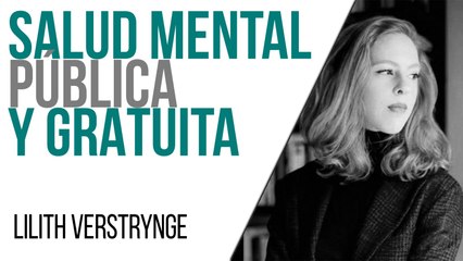 Salud mental pública y gratuita - Entrevista a Lilith Verstrynge - En la Frontera, 31 de mayo de 2021