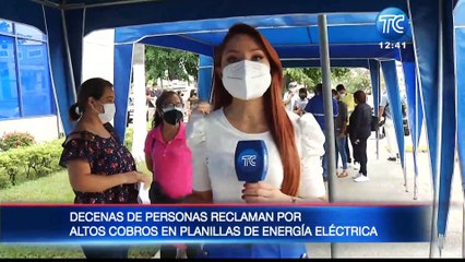 Reclamos en Guayaquil por altos cobros en las planillas de energía eléctrica