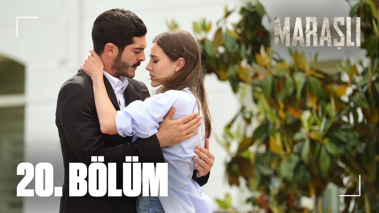 Maraşlı 20. bölüm