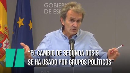 Fernando Simón, sobre el cambio de segunda dosis: "Se ha utilizado por grupos políticos"