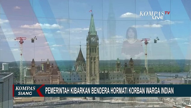 Pemerintah Kanada Kibarkan Bendera Setengah Tiang Hormati Korban Warga Indian