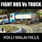 Fight Between Bus Driver and Truck Driver | Dangerous Hairpin Bend Driving