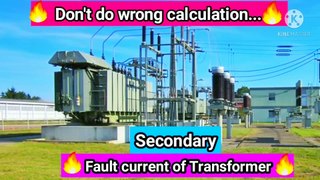 Calculate short circuit current and fault level of secondary side of transformer