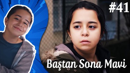 Çocukluk - Baştan Sona Mavi (Part 41)