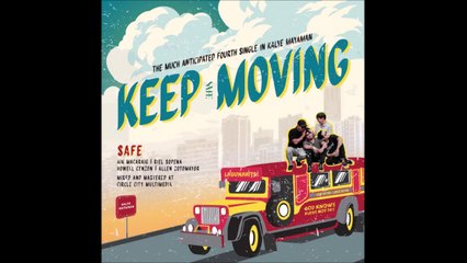 Safe - Keep Moving (Music Visualizer)