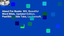 About For Books  NIV, Beautiful Word Bible, Updated Edition, Peel/Stick Bible Tabs, Leathersoft,