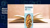 About For Books  The Mediterranean Diet Cookbook for Beginners : Meal Plans, Expert Guidance, and