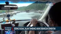 Sering Rusak Diterjang Lahar Hujan, Jalan Tambang Akan Dibangun Jembatan