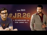 BREAKING: Selvaraghavan next film with Jayam Ravi | Full Details