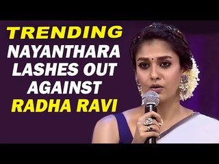 ராதாரவியை வெளுத்து வாங்கிய நயன்தாரா! Full Statement in Tamil