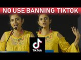 Kasthuri on Banning Tik Tok & its positives