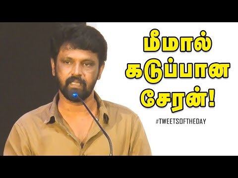 Celeb Tweets: Cheran gets frustrated over memes
