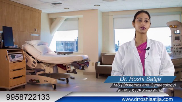 Causes of Miscarriage - Dr Roshi Satija - IVF Expert Delhi