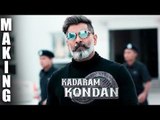 Kadaram Kondan Official Making | Vikram | Akshara Haasan