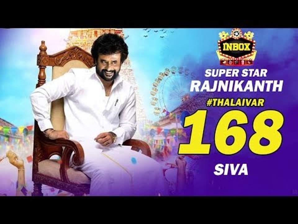 BREAKING: Rajini-Siva Film  Release Date | MASSive Update | inbox | Thalaivar 168