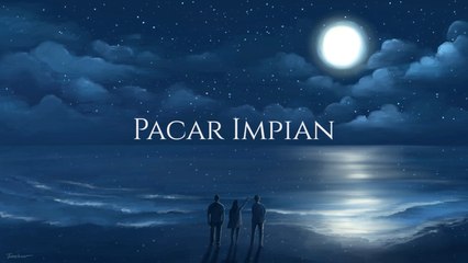 Fbrian - Pacar Impian (Official Lyric Video)