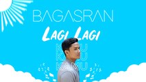 Bagas Ran - Lagi Lagi Kamu (Official Lyric Video)