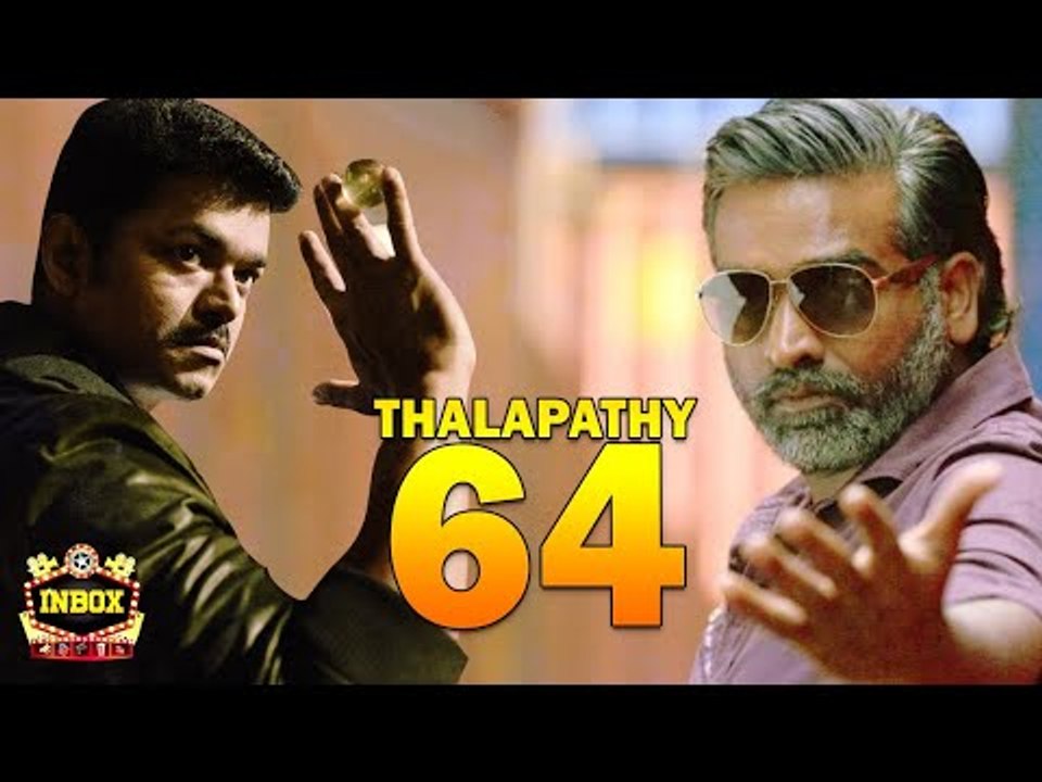 Breaking: Is Vijay Sethupathi Villain for Vijay in Thalapathy 64? | inbox