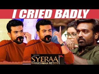 விஜய் சேதுபதிய பார்த்து நான் அழ ஆரம்பிச்சிட்டேன் - ராம் சரண் நெகிழ்ச்சி