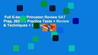 Full E-book  Princeton Review SAT Prep, 2021: 5 Practice Tests + Review & Techniques + Online
