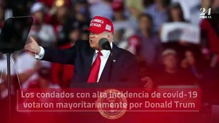 Poblaciones más afectadas por pandemia votaron por Trump