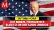 Joe Biden gana elecciones y presidencia de Estados Unidos 2020