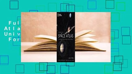 Full E-book  Space Atlas: Mapping the Universe and Beyond  For Free