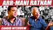 எனக்கு மியுசிக் தெரியாது... ஆனா - Mani Rathnam & A R Rahman